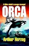 Orca by Arthur Herzog III