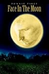 Face in the Moon by Bonnie Paige
