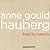 Anne Gould Hauberg: Fired by Beauty