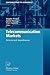 Telecommunication Markets: Drivers and Impediments (Contributions to Economics)