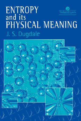 Entropy And Its Physical Meaning (Paperback)
