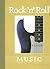 Rock 'n' Roll Music (World of Music)