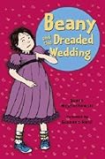 Beany and the Dreaded Wedding