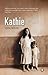 Kathie: A Novel