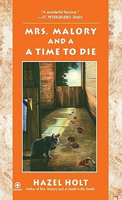 Mrs. Malory and A Time To Die (Mrs. Malory Mysteries, #18)