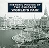 Historic Photos of the Chicago World's Fair by Russell Lewis Historic Photos of the Chicago World's Fair by Russell Lewis