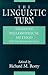 The Linguistic Turn: Essays...