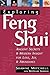 Exploring Feng Shui: Ancien...