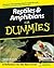 Reptiles and Amphibians For Dummies