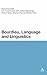 Bourdieu, Language and Linguistics