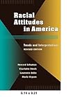 Racial Attitudes in America: Trends and Interpretations, Revised Edition