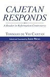 Cajetan Responds:...