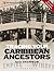 Tracing Your Caribbean Ancestors