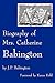 Biography of Mrs. Catherine...