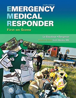 Emergency Medical Responder: First on Scene (9th Edition) (Paramedic Care)