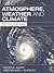 Atmosphere, Weather and Climate by Roger G. Barry
