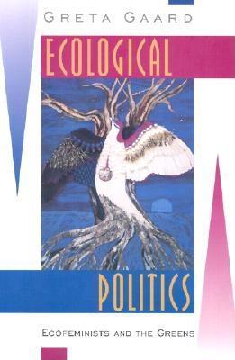 Ecological Politics (Paperback)
