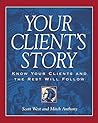 Your Client's Story