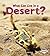 What Can Live in a Desert? (First Step Nonfiction: Animal Adaptations)