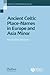 Ancient Celtic Placenames in Europe and Asia Minor, Number 39 (Publications of the Philological Society)