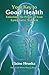Your Key to Good Health: Unlocking the Power of Your Lymphatic System