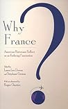 Why France?: Amer...