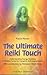 Ultimate Reiki Touch by Paula Horan