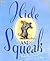 Hide-and-Squeak