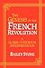 The Genesis of the French Revolution by Bailey Stone