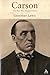 Carson: The Man Who Divided Ireland