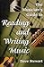 The Musician's Guide to Reading & Writing Music