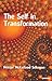 The Self in Transformation
