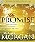The Promise: How God Works All Things Together For Good