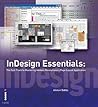 InDesign Essentials InDesign Essentials