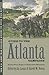 Guide to the Atlanta Campai...