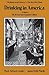Drinking In America: A History