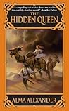 The Hidden Queen (Anghara Kir Hama, #1) The Hidden Queen (Anghara Kir Hama, #1)