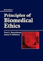 Principles Of Biomedical Ethics By Tom L Beauchamp