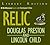 Relic by Douglas Preston