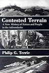 Contested Terrain: A New History of Nature and People in the Adirondacks