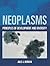 Neoplasms: Principles of De...