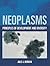 Neoplasms by Jules J. Berman