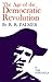 The Age of the Democratic Revolution, Vol 2: The Struggle