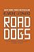 Road Dogs (Jack Foley #2)