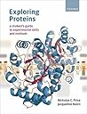 Exploring Proteins: A student's guide to experimental skills and methods