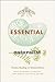 The Essential Naturalist: T...