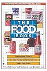The Food Book: The Complete Guide to the Most Popular Brand Name Foods in the United States
