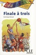 Finale A Trois: Niveau 5