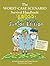 The Worst-Case Scenario Survival Handbook: Gross Junior Edition