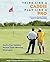 Think Like a Caddie...Play Like a Pro: Golf's Top Caddies Share Their Winning Secrets